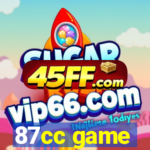 87cc game
